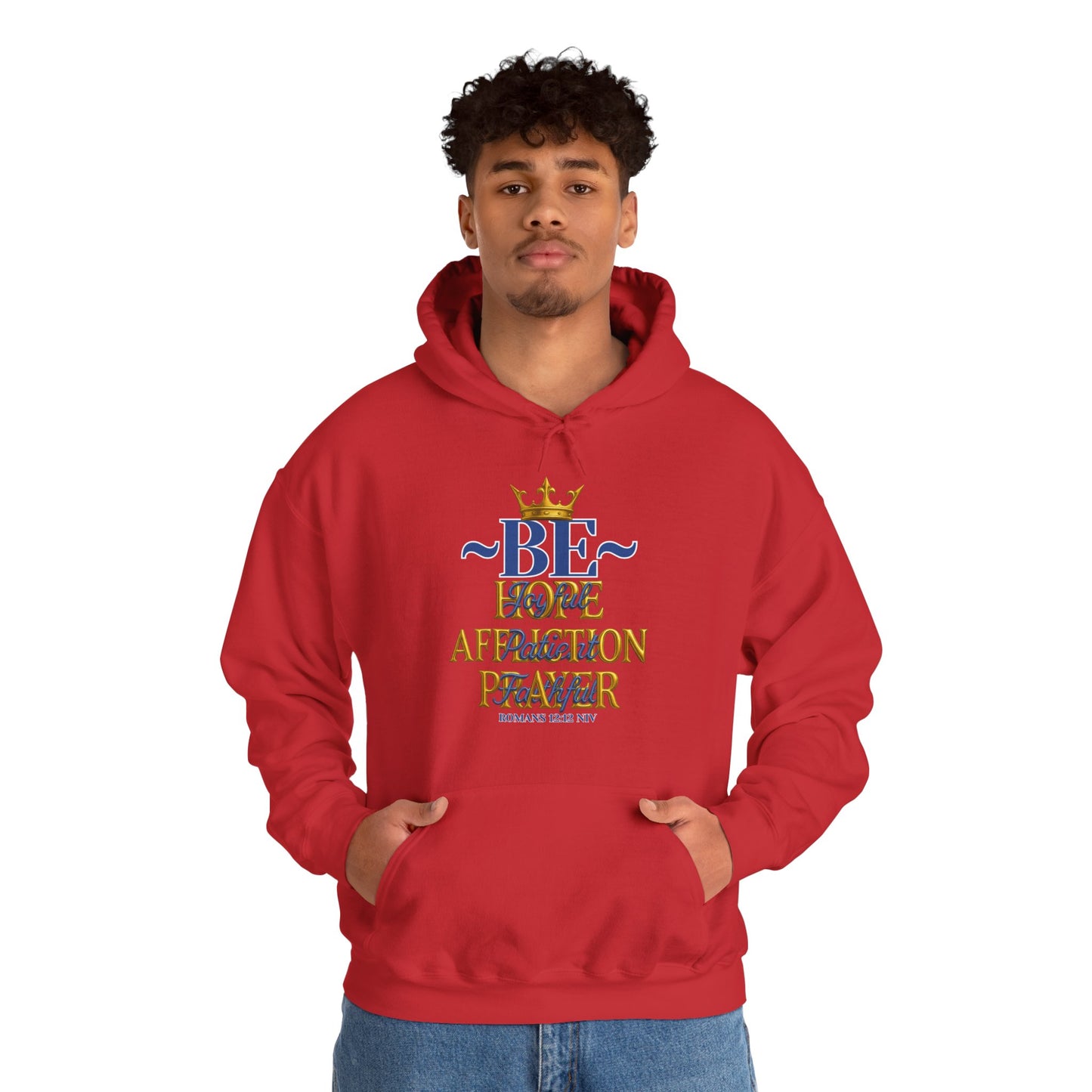Romans 12:12 Inspirational Hoodie, Unisex Heavy Blend Hoodie, Love Prayer Sweatshirt, Cozy Gift for Friends, Affirmation Apparel