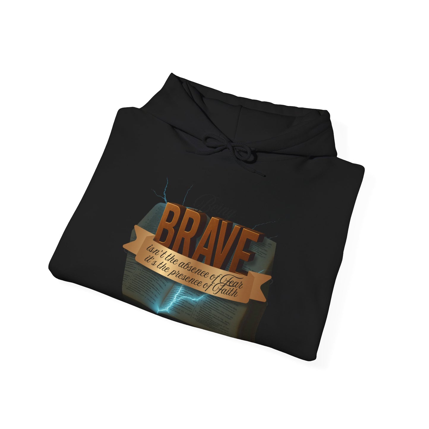 Brave Inspirational Hoodie, Inspirational Sweatshirt, Unisex Casual Wear, Gift for Him, Motivational Clothing