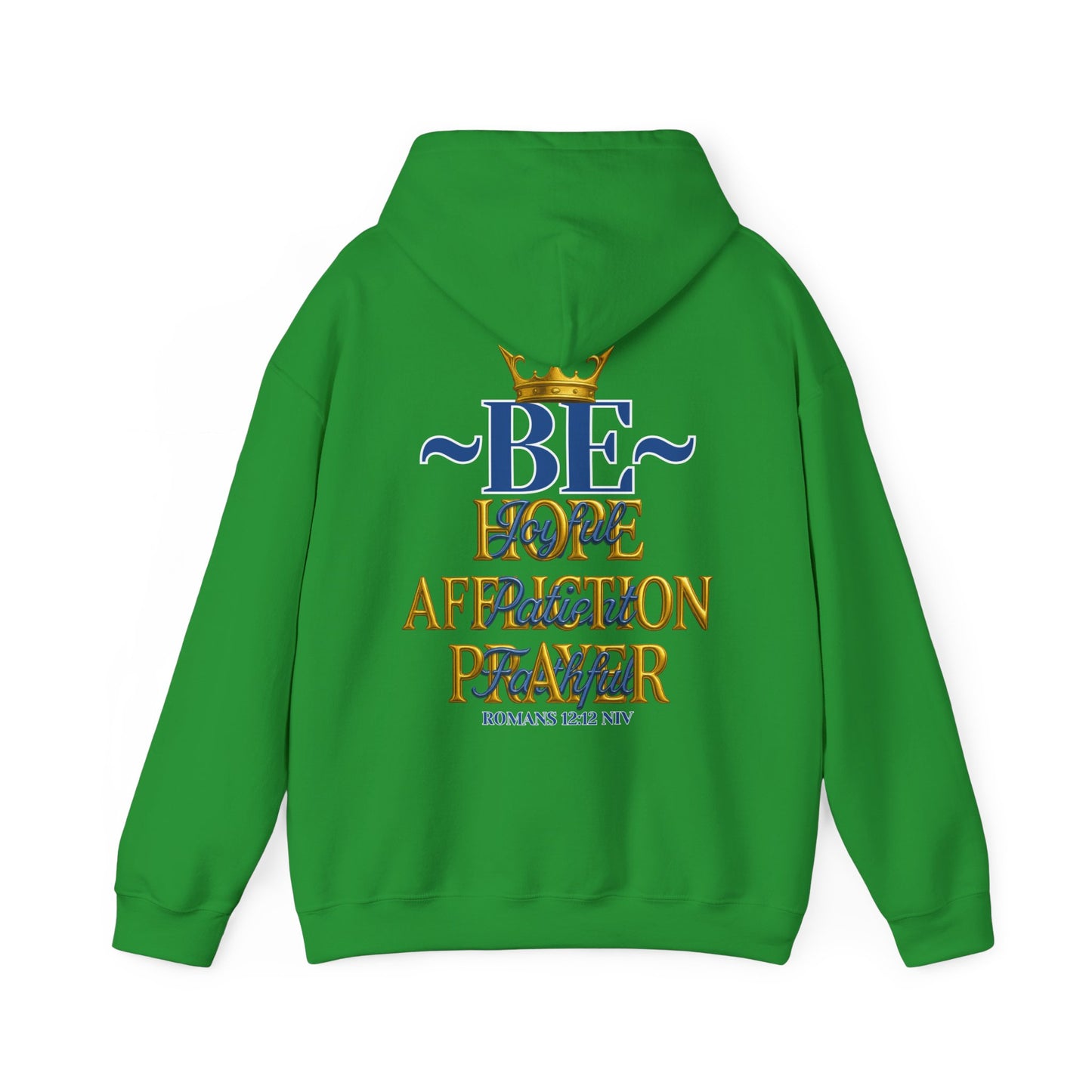 Romans 12:12 Inspirational Hoodie, Unisex Heavy Blend Hoodie, Love Prayer Sweatshirt, Cozy Gift for Friends, Affirmation Apparel