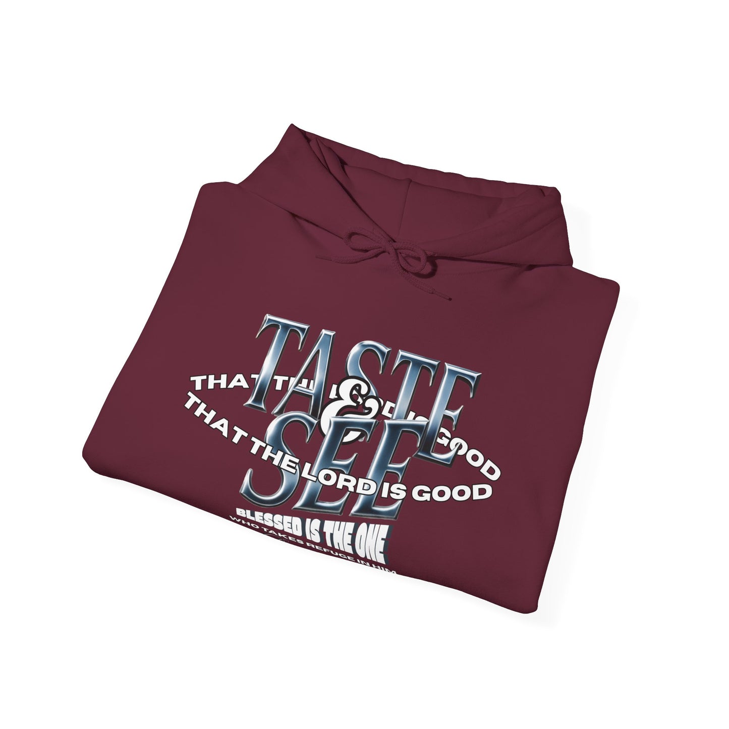 Taste & See Graphic Hoodie - Cozy Unisex Sweatshirt for Everyday Style, Gift for Friends, Inspirational Fashion, Fall Season
