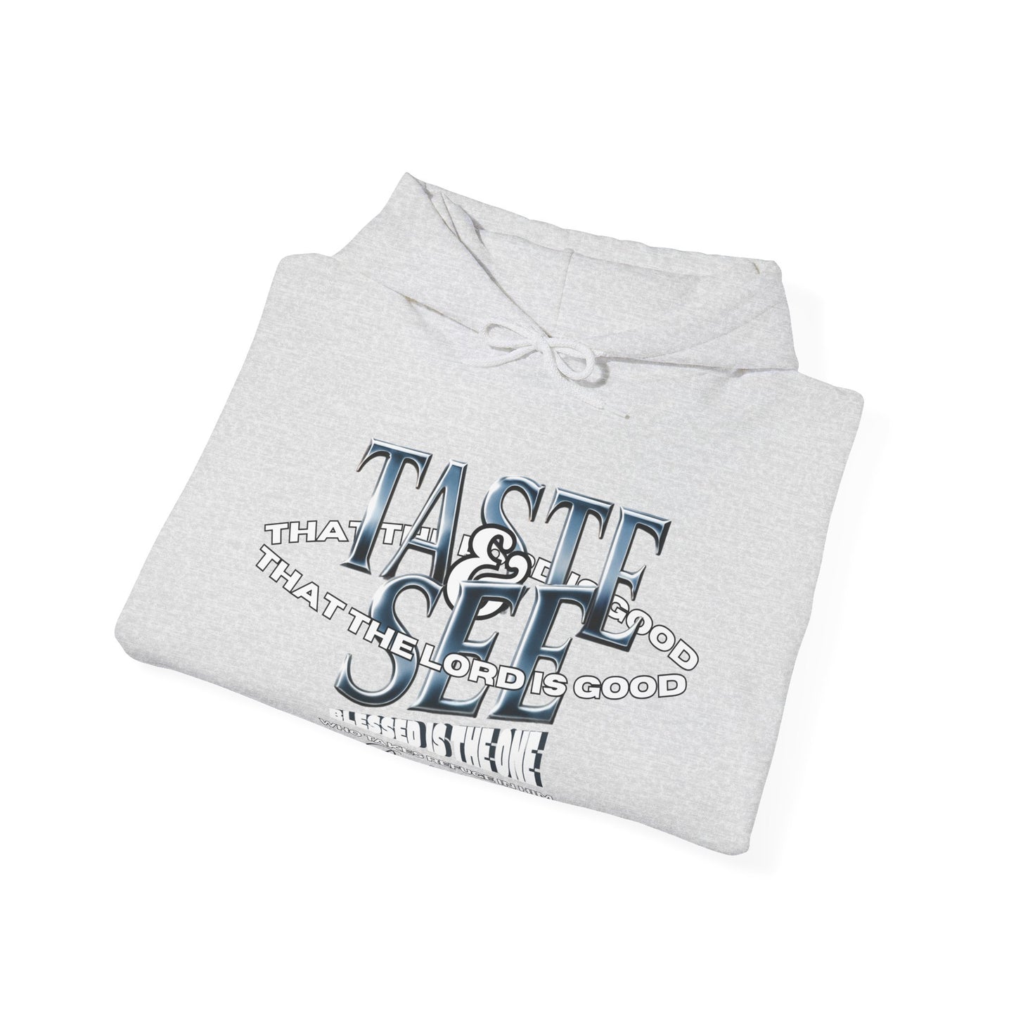 Taste & See Graphic Hoodie - Cozy Unisex Sweatshirt for Everyday Style, Gift for Friends, Inspirational Fashion, Fall Season