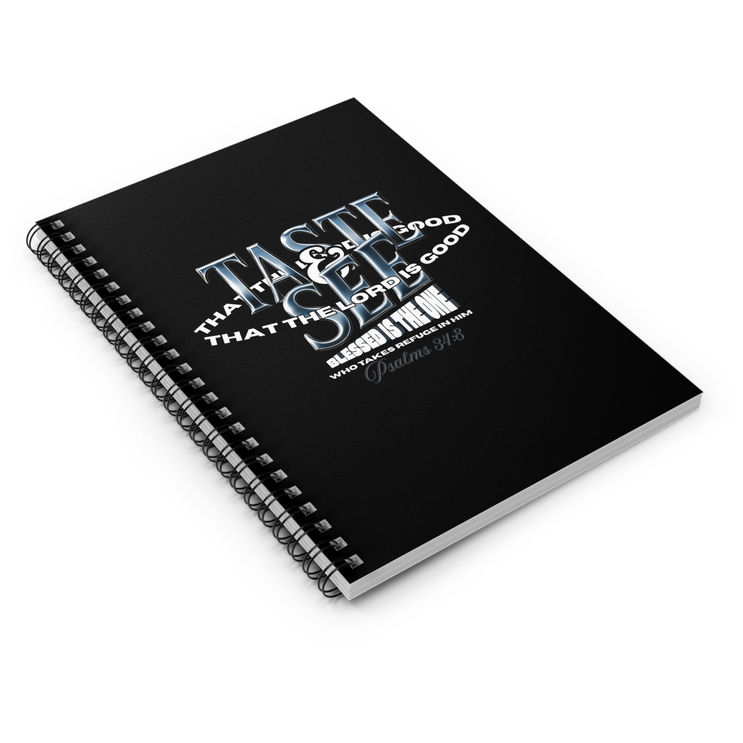 Taste and See Inspirational Spiral Notebook - Faith Quotes, Writing Journal, Gift for Students, Christian Planner, Psalm 34:8 Stationery