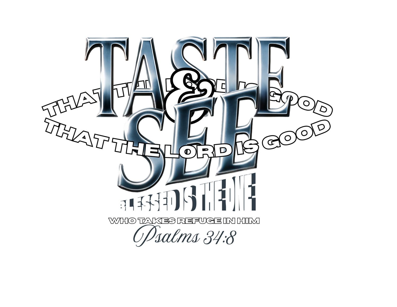 Taste and See Inspirational