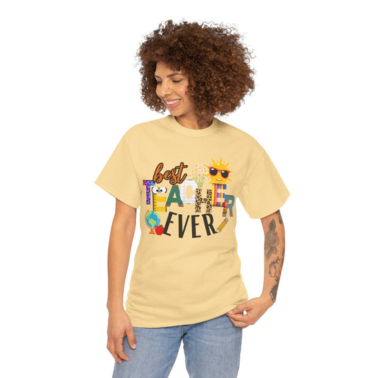 Best Teacher Ever Unisex Tee, Motivational T-Shirt, Gift for Teachers, Back to School Apparel, Wellness Shirt, Positive Vibes Wear