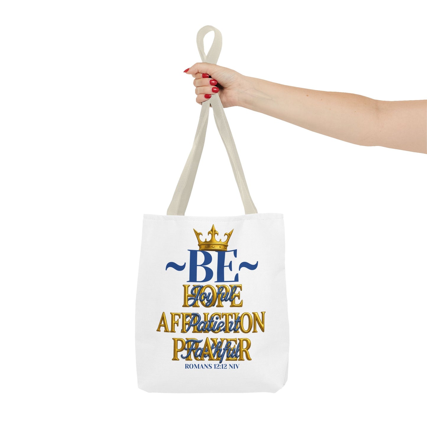 Romans 12:12 Inspirational Tote Bag - Be joyful in Hope - Love, Affection, Prayer | Eco-Friendly, Gift for Her, Everyday Bag, Bible Verse, Fashion Accessory