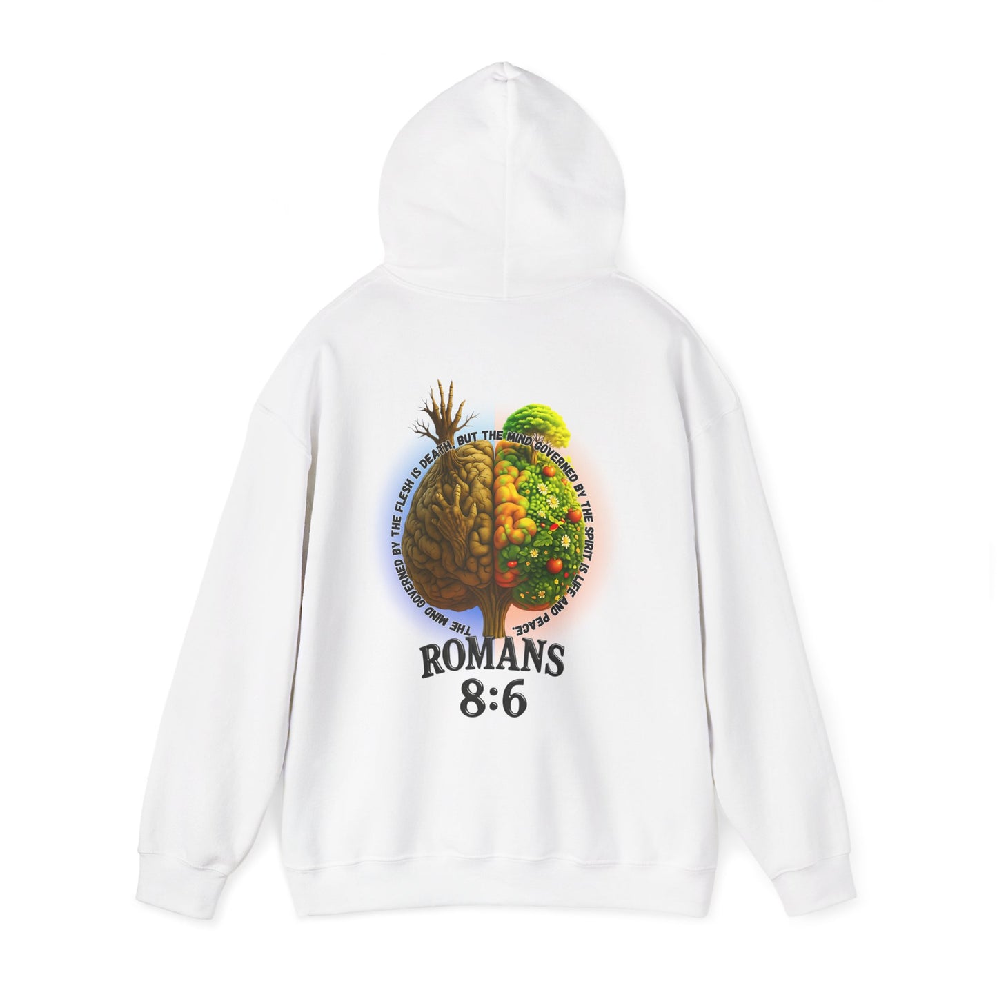 Romans 8:6, Inspirational Unisex Hooded Sweatshirt, Motivational Gift, Cozy Print, Spiritual Hoodie, Everyday Wear, Affirmation Clothing