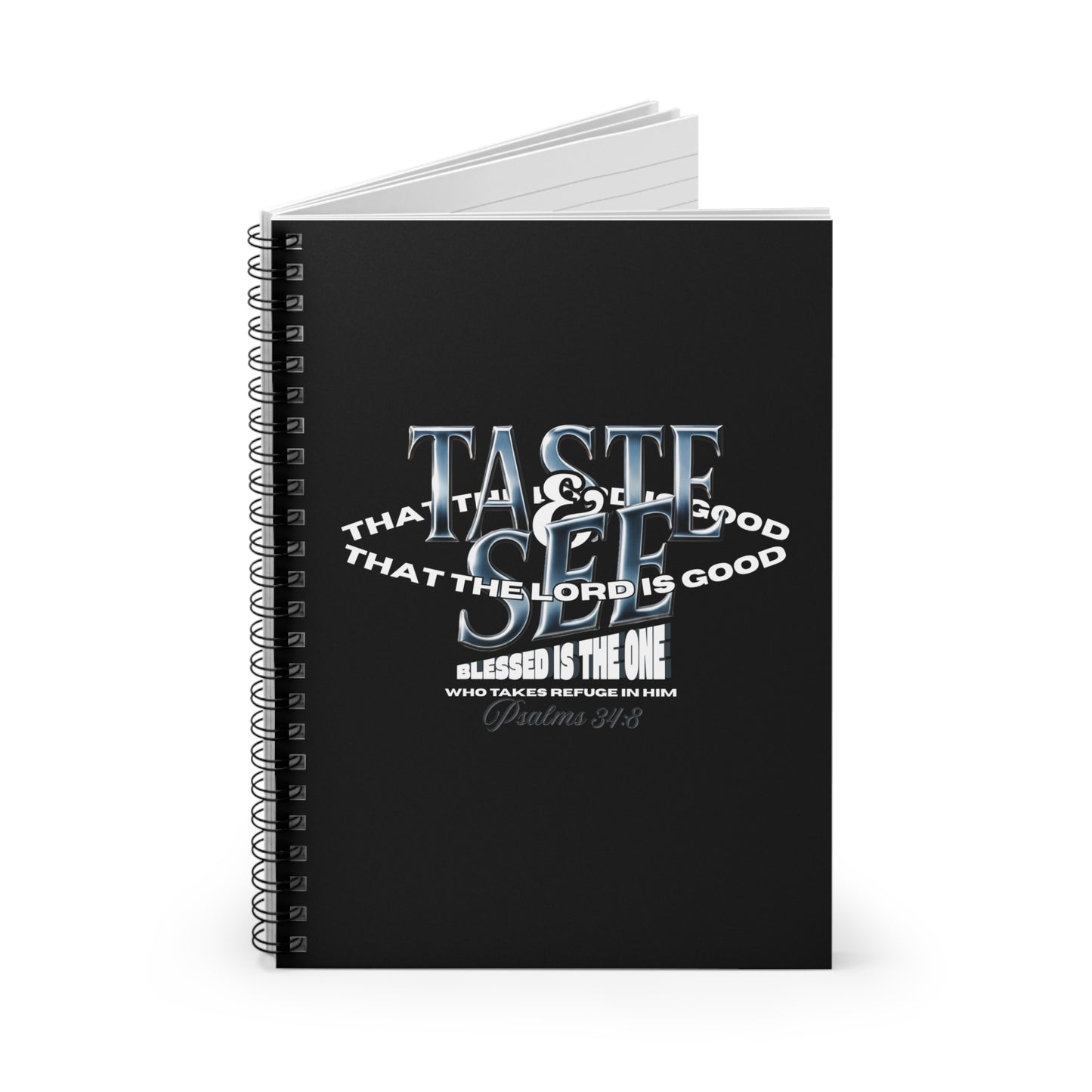 Taste and See Inspirational Spiral Notebook - Faith Quotes, Writing Journal, Gift for Students, Christian Planner, Psalm 34:8 Stationery
