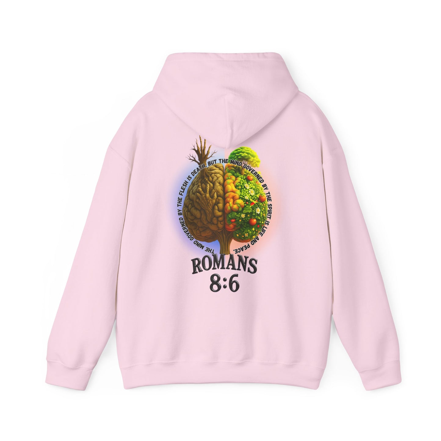 Romans 8:6, Inspirational Unisex Hooded Sweatshirt, Motivational Gift, Cozy Print, Spiritual Hoodie, Everyday Wear, Affirmation Clothing