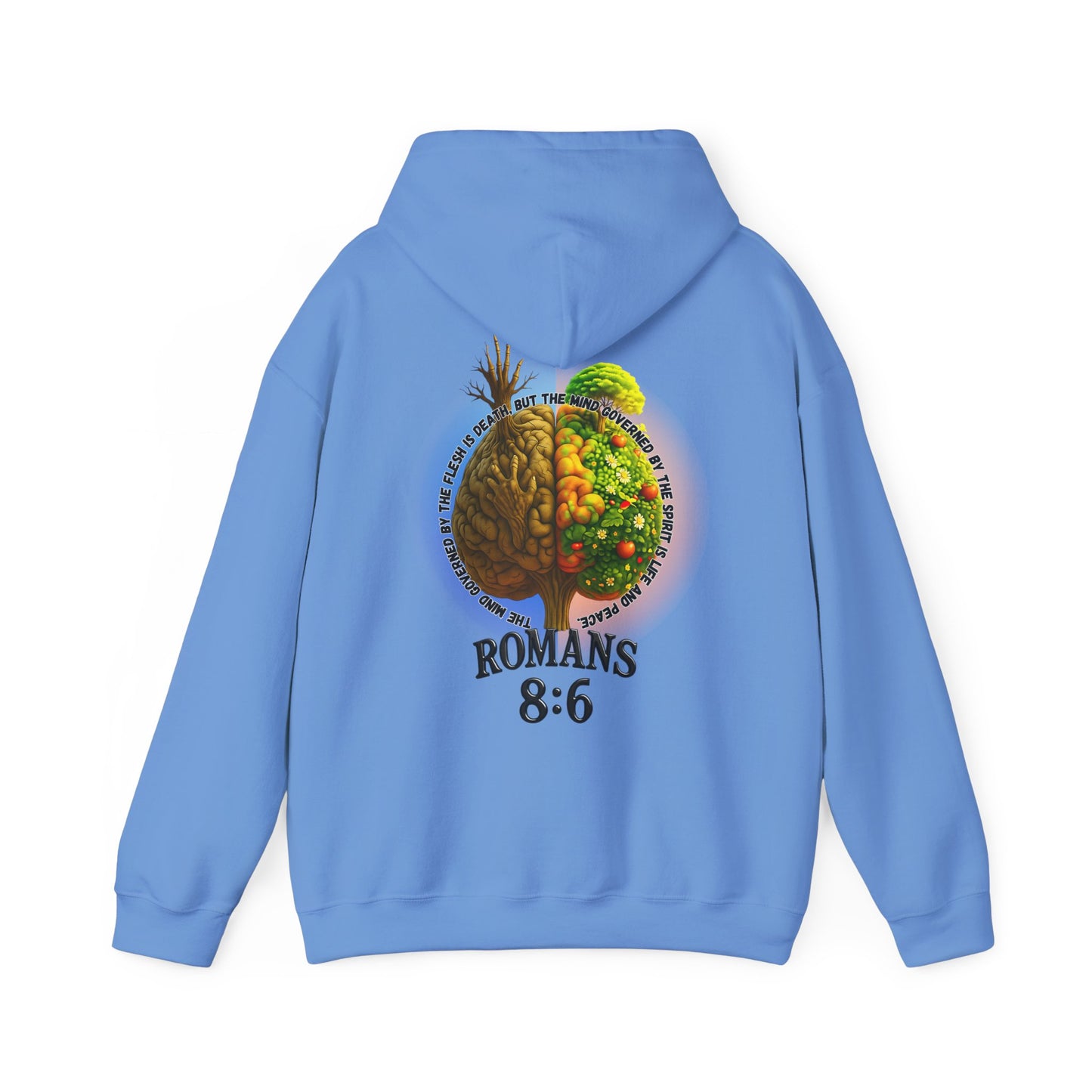 Romans 8:6, Inspirational Unisex Hooded Sweatshirt, Motivational Gift, Cozy Print, Spiritual Hoodie, Everyday Wear, Affirmation Clothing