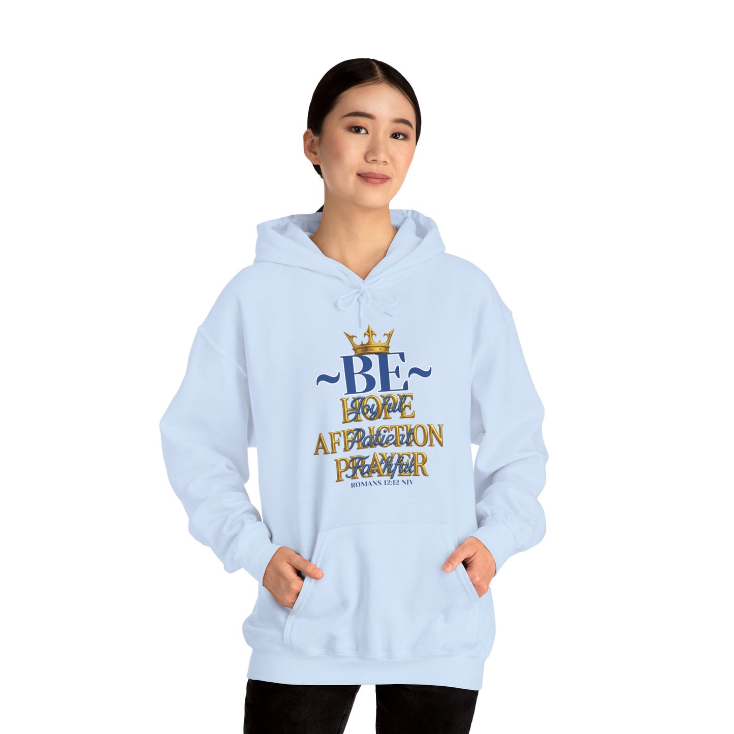 Romans 12:12 Inspirational Hoodie, Unisex Heavy Blend Hoodie, Love Prayer Sweatshirt, Cozy Gift for Friends, Affirmation Apparel