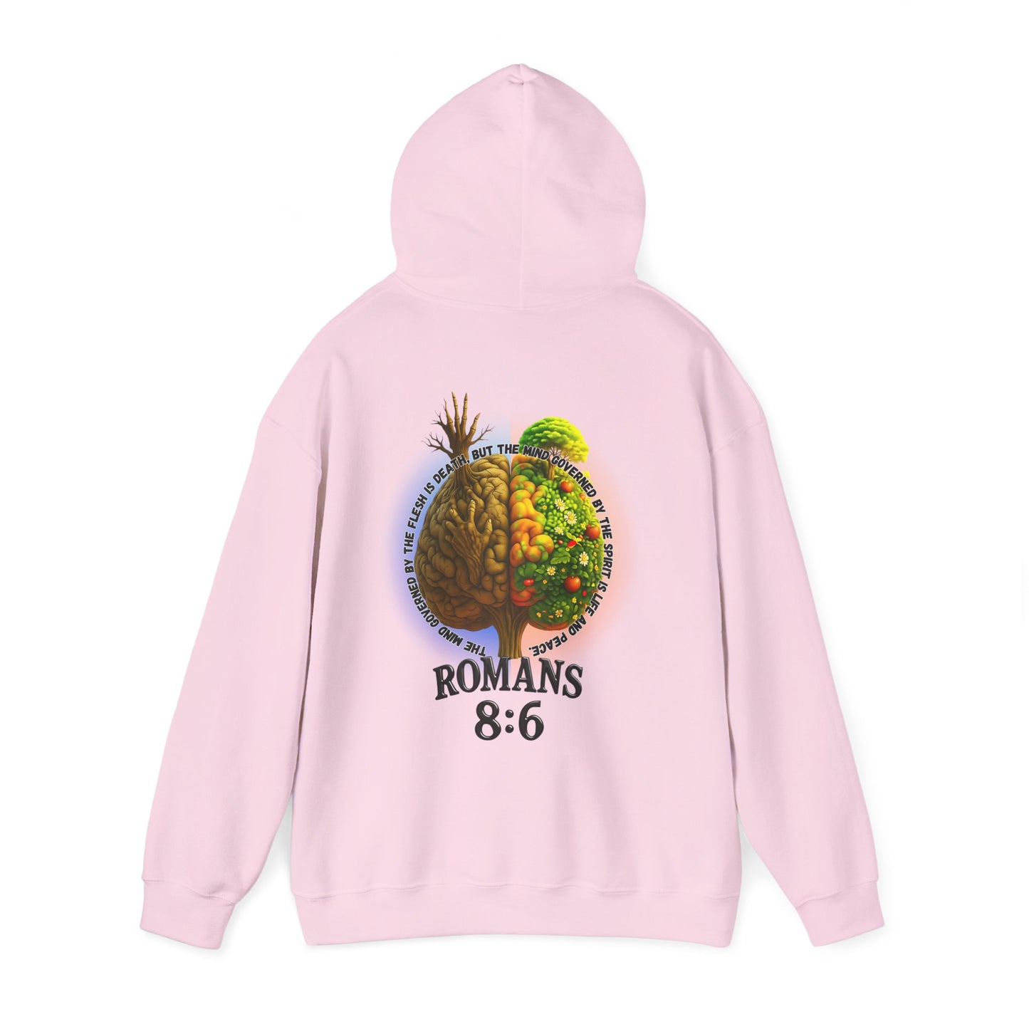 Romans 8:6, Inspirational Unisex Hooded Sweatshirt, Motivational Gift, Cozy Print, Spiritual Hoodie, Everyday Wear, Affirmation Clothing