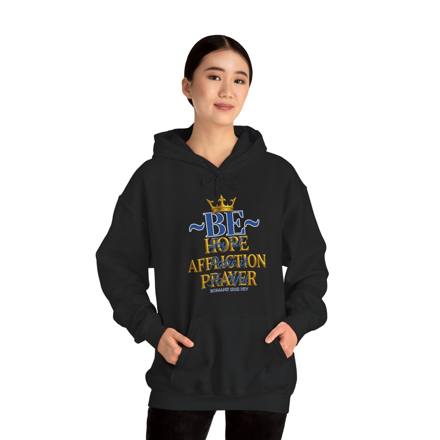 Romans 12:12 Inspirational Hoodie, Unisex Heavy Blend Hoodie, Love Prayer Sweatshirt, Cozy Gift for Friends, Affirmation Apparel
