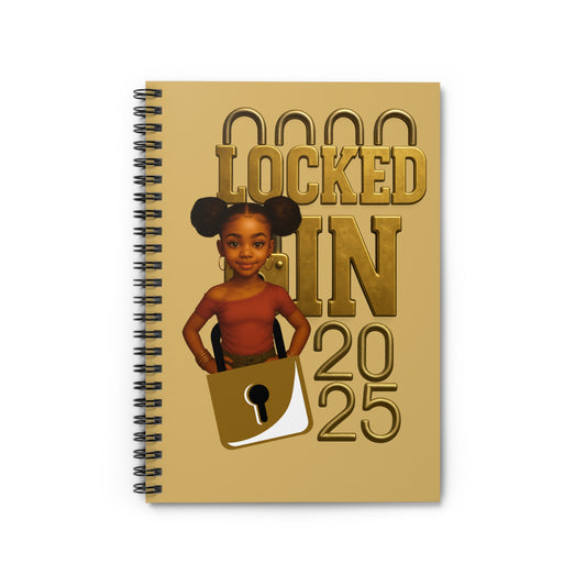 Locked In 2025 Vibrant Spiral Notebook - Fun and Functional, Perfect for Students, Artists, Gift for Birthdays, Hobbies, and Journaling
