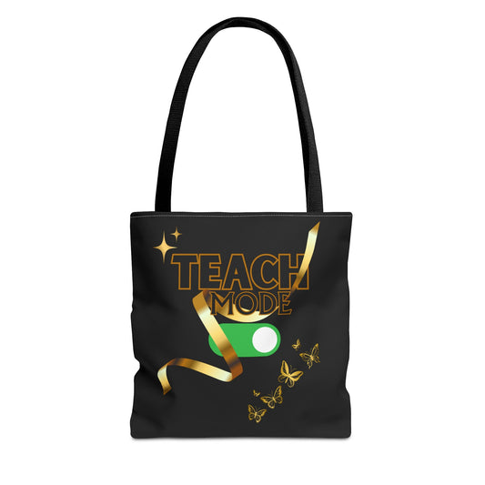 Teach Mode Tote Bag | Fun Teacher Gift | Stylish School Tote | Teaching Mode Bag | Back to School Essentials