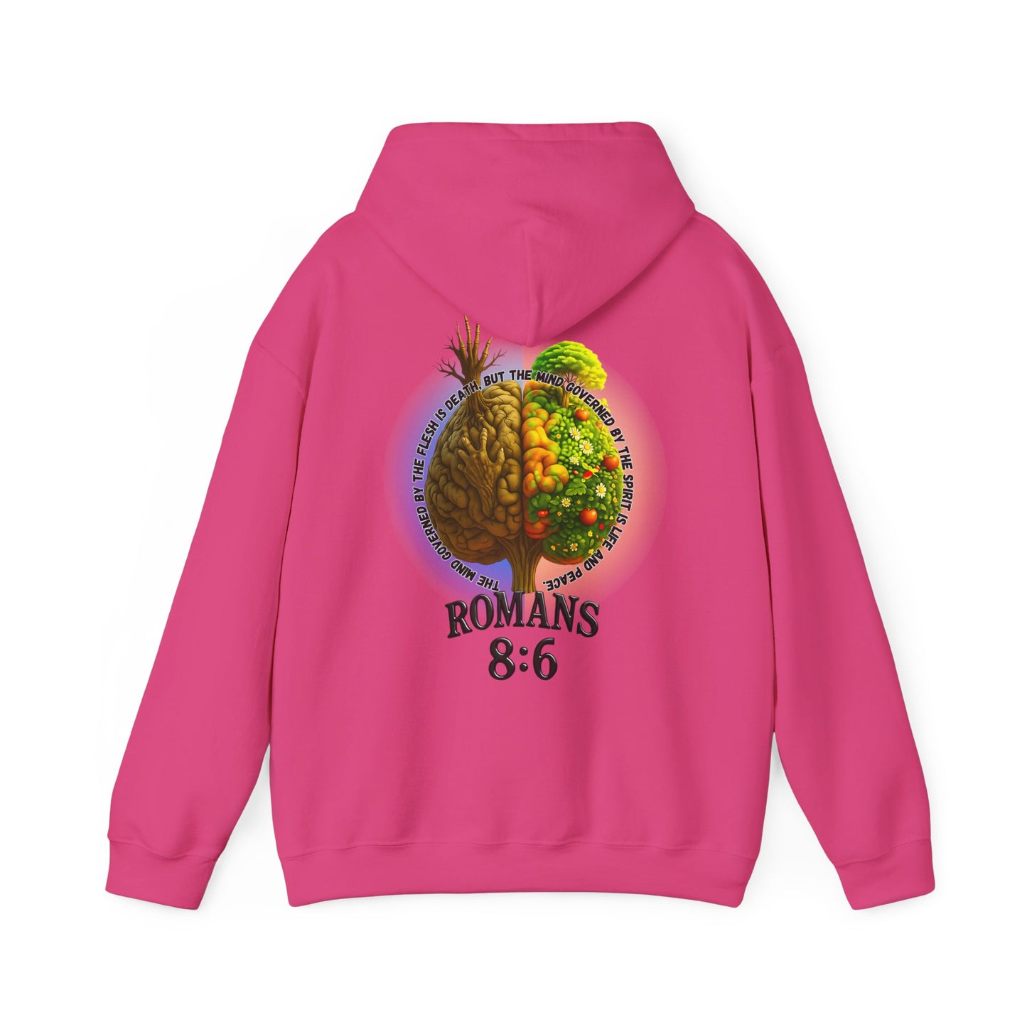 Romans 8:6, Inspirational Unisex Hooded Sweatshirt, Motivational Gift, Cozy Print, Spiritual Hoodie, Everyday Wear, Affirmation Clothing