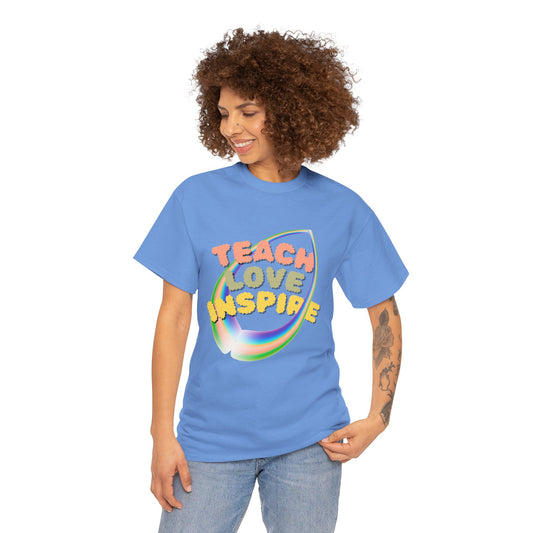 Inspiring Teach Love Unisex Tee, Motivational T-Shirt, Gift for Teachers, Back to School Apparel, Wellness Shirt, Positive Vibes Wear