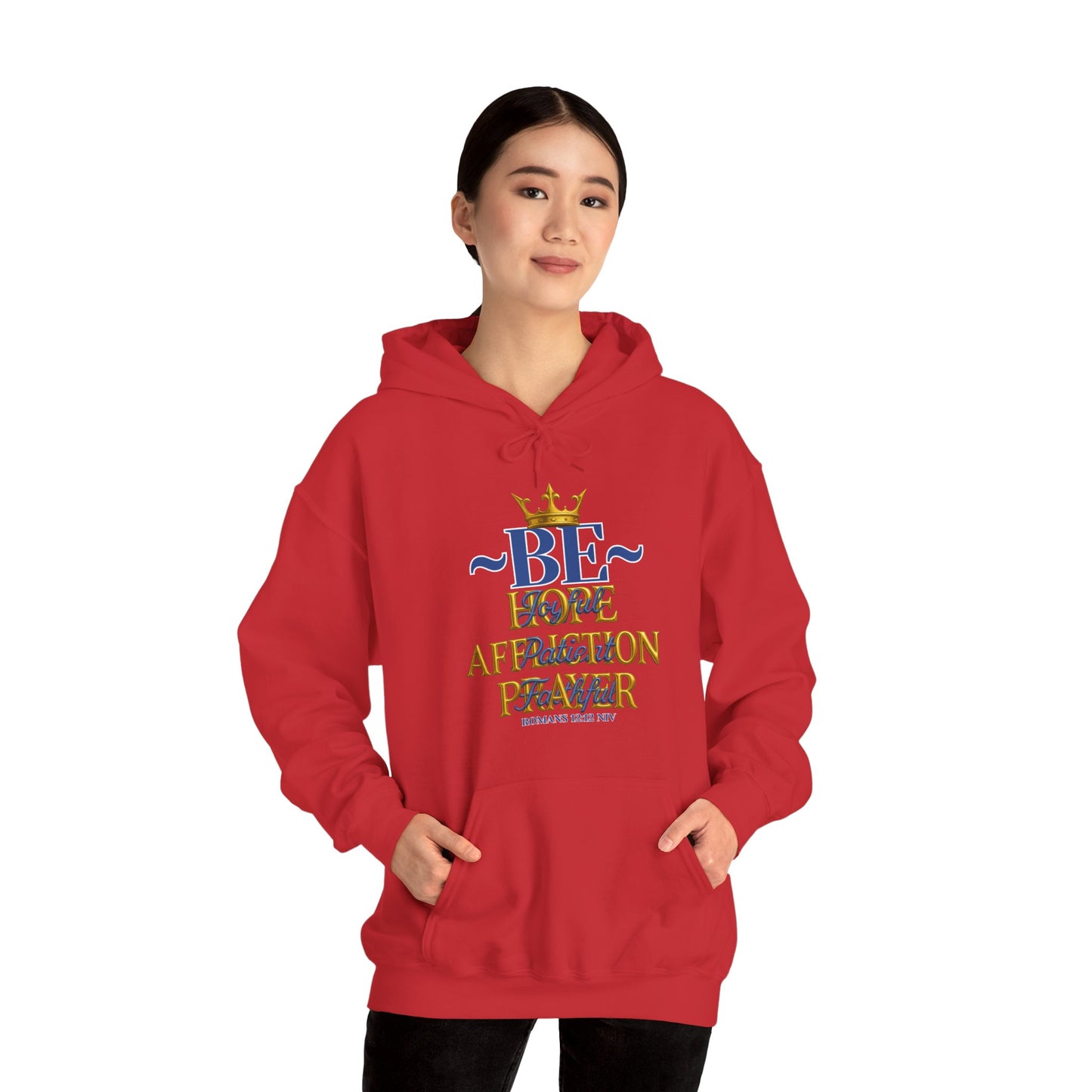 Romans 12:12 Inspirational Hoodie, Unisex Heavy Blend Hoodie, Love Prayer Sweatshirt, Cozy Gift for Friends, Affirmation Apparel