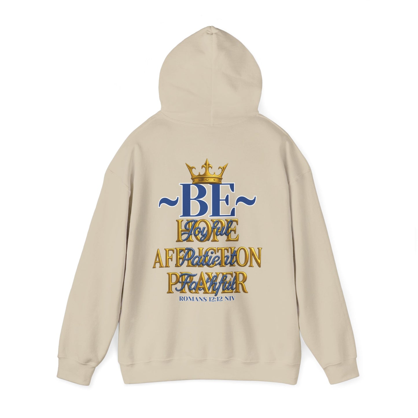 Romans 12:12 Inspirational Hoodie, Unisex Heavy Blend Hoodie, Love Prayer Sweatshirt, Cozy Gift for Friends, Affirmation Apparel