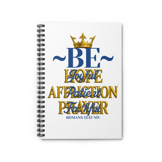 Romans 12:12 Christian Inspirational Spiral Notebook - Be joyful in Hope -Daily Planner, Bible Study Journal, Prayer Notebook, Gratitude Journal, Spiritual Gift