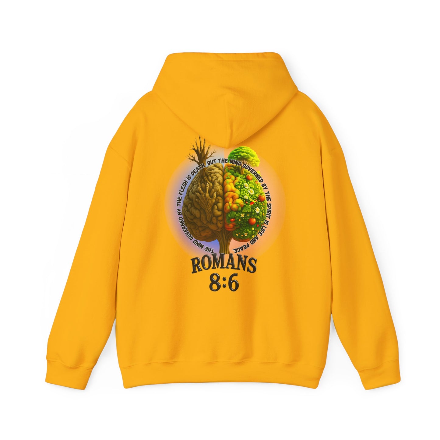 Romans 8:6, Inspirational Unisex Hooded Sweatshirt, Motivational Gift, Cozy Print, Spiritual Hoodie, Everyday Wear, Affirmation Clothing