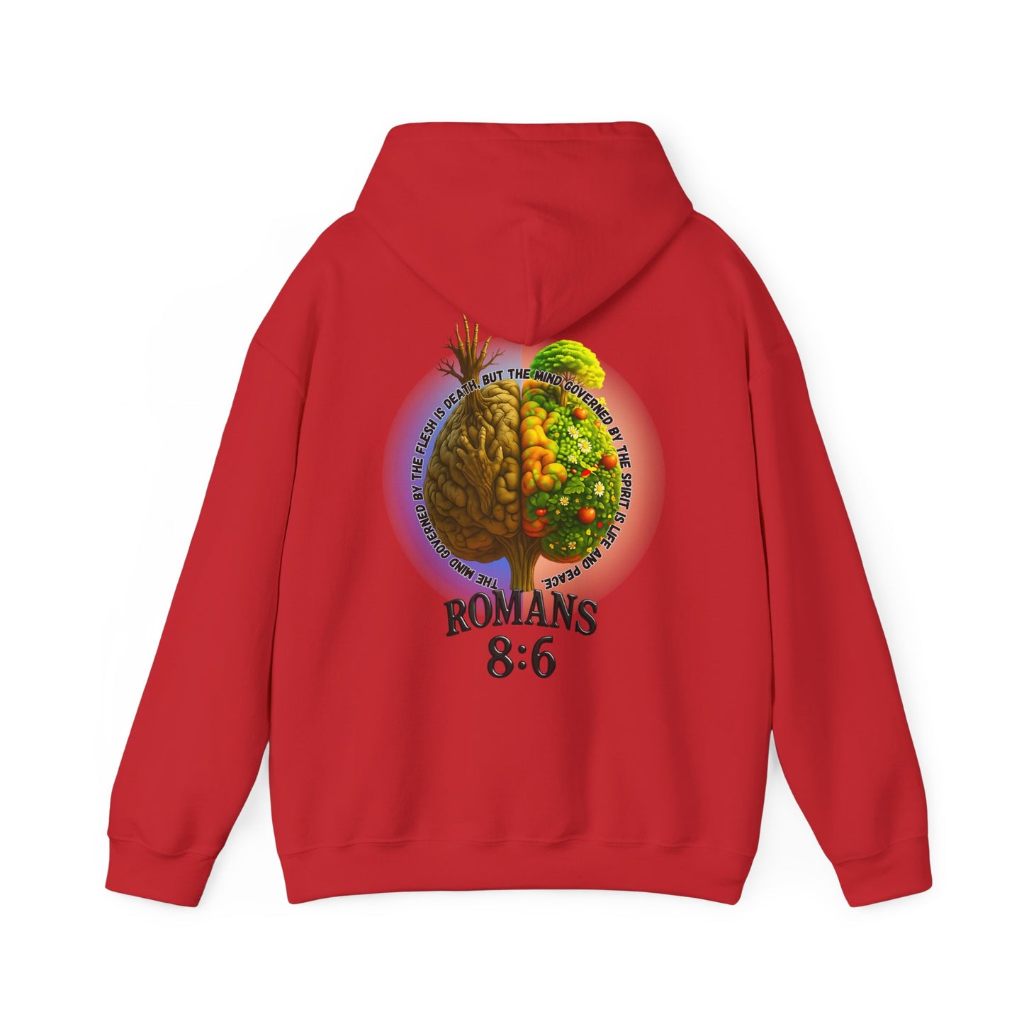 Romans 8:6, Inspirational Unisex Hooded Sweatshirt, Motivational Gift, Cozy Print, Spiritual Hoodie, Everyday Wear, Affirmation Clothing
