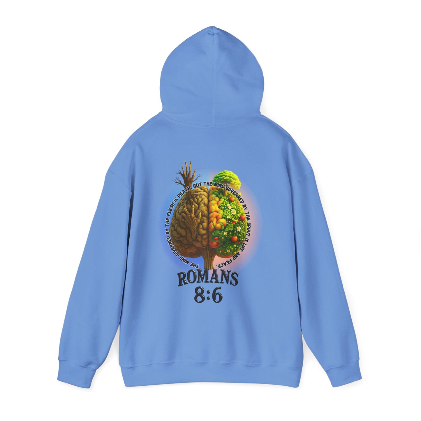Romans 8:6, Inspirational Unisex Hooded Sweatshirt, Motivational Gift, Cozy Print, Spiritual Hoodie, Everyday Wear, Affirmation Clothing