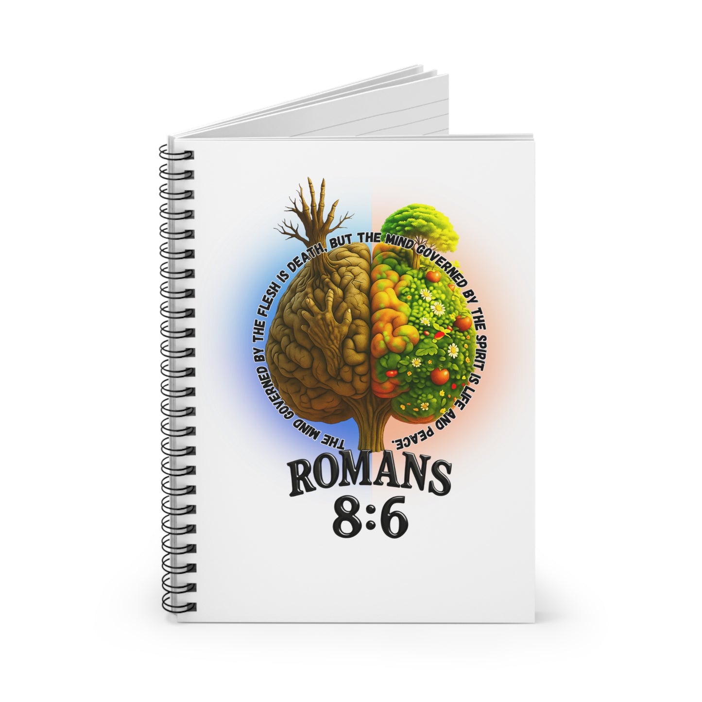 Romans 8:6 Inspirational Spiral Notebook, Bible Journal, Gift for Students, Christian Planner, Motivational Writing