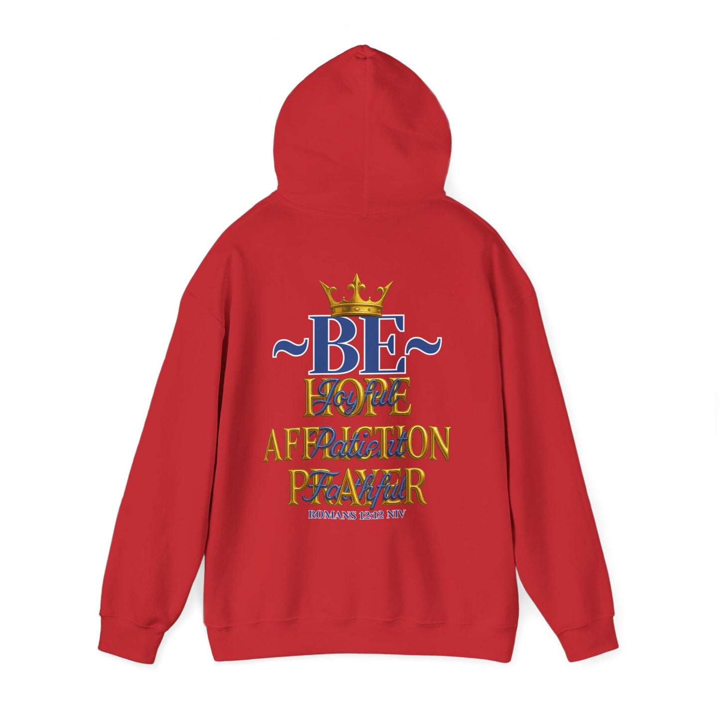 Romans 12:12 Inspirational Hoodie, Unisex Heavy Blend Hoodie, Love Prayer Sweatshirt, Cozy Gift for Friends, Affirmation Apparel