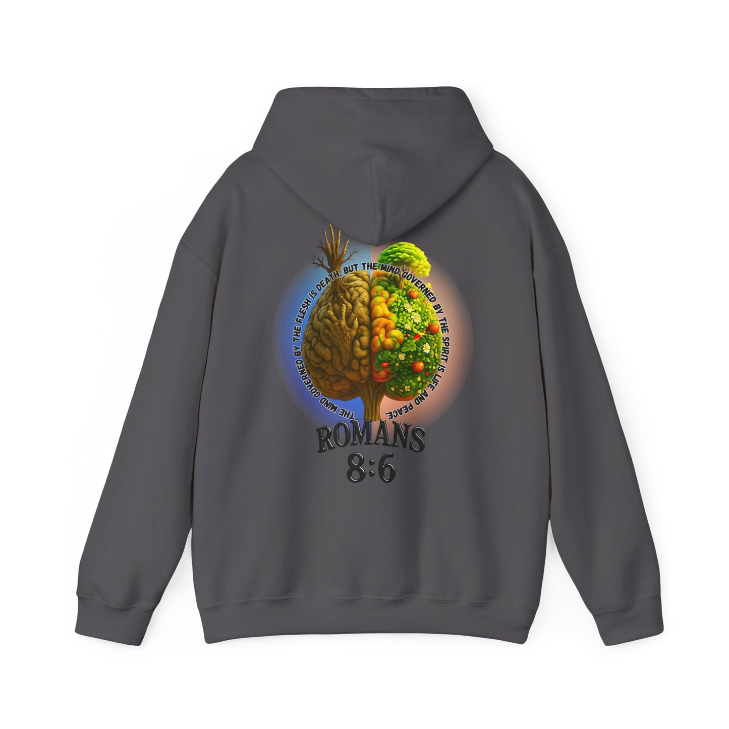 Romans 8:6, Inspirational Unisex Hooded Sweatshirt, Motivational Gift, Cozy Print, Spiritual Hoodie, Everyday Wear, Affirmation Clothing