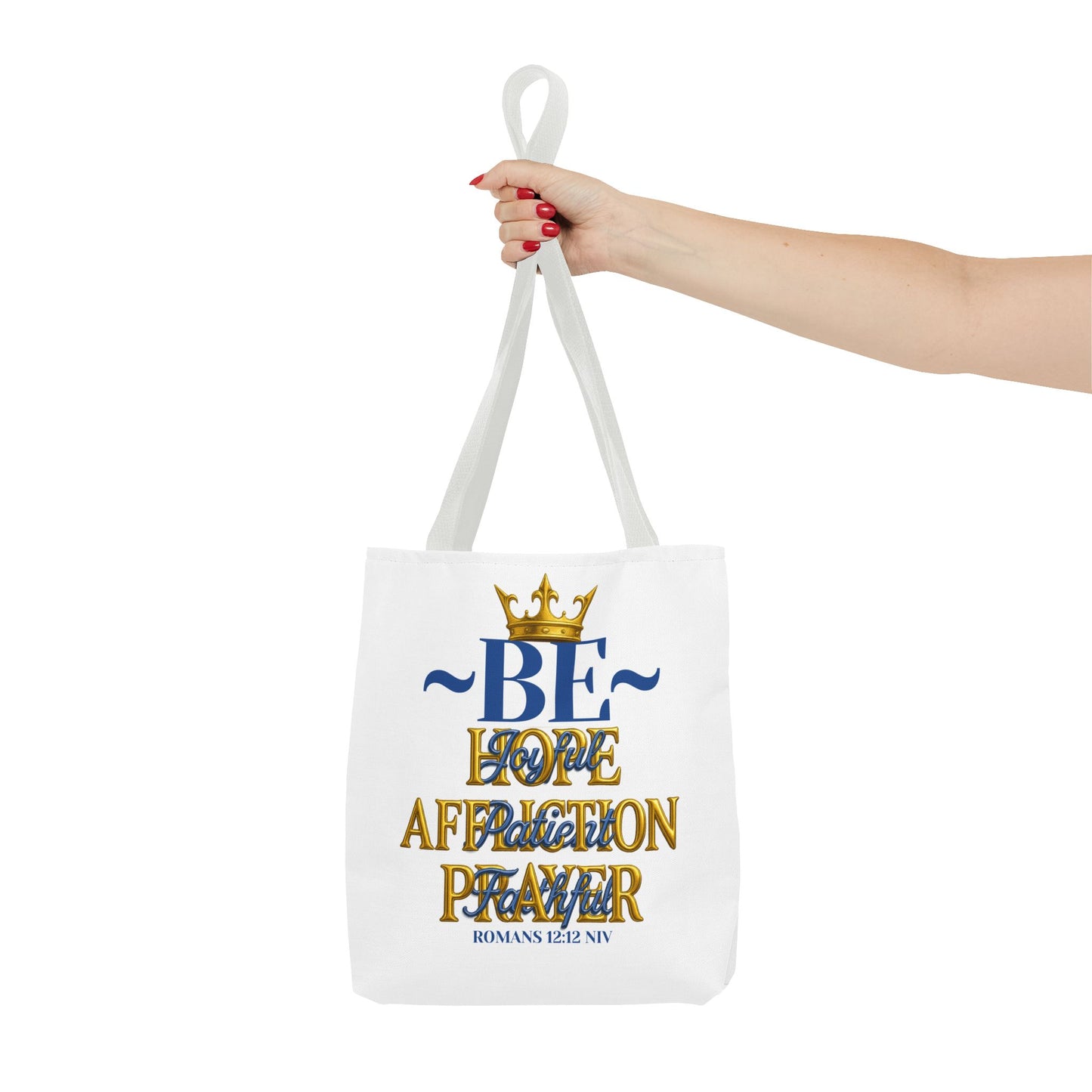 Romans 12:12 Inspirational Tote Bag - Be joyful in Hope - Love, Affection, Prayer | Eco-Friendly, Gift for Her, Everyday Bag, Bible Verse, Fashion Accessory