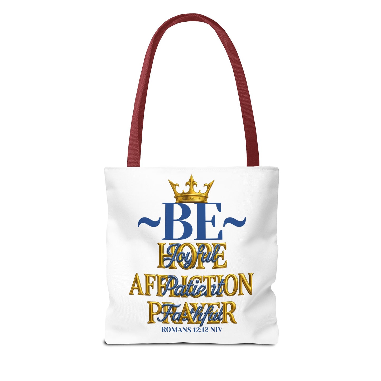 Romans 12:12 Inspirational Tote Bag - Be joyful in Hope - Love, Affection, Prayer | Eco-Friendly, Gift for Her, Everyday Bag, Bible Verse, Fashion Accessory