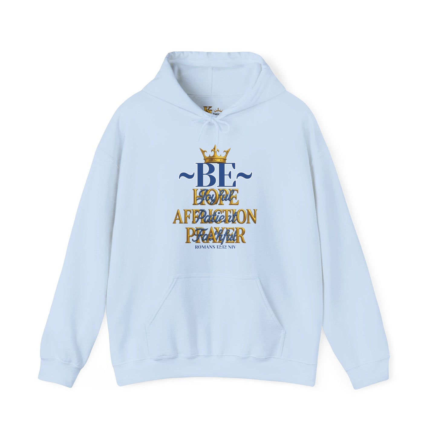 Romans 12:12 Inspirational Hoodie, Unisex Heavy Blend Hoodie, Love Prayer Sweatshirt, Cozy Gift for Friends, Affirmation Apparel