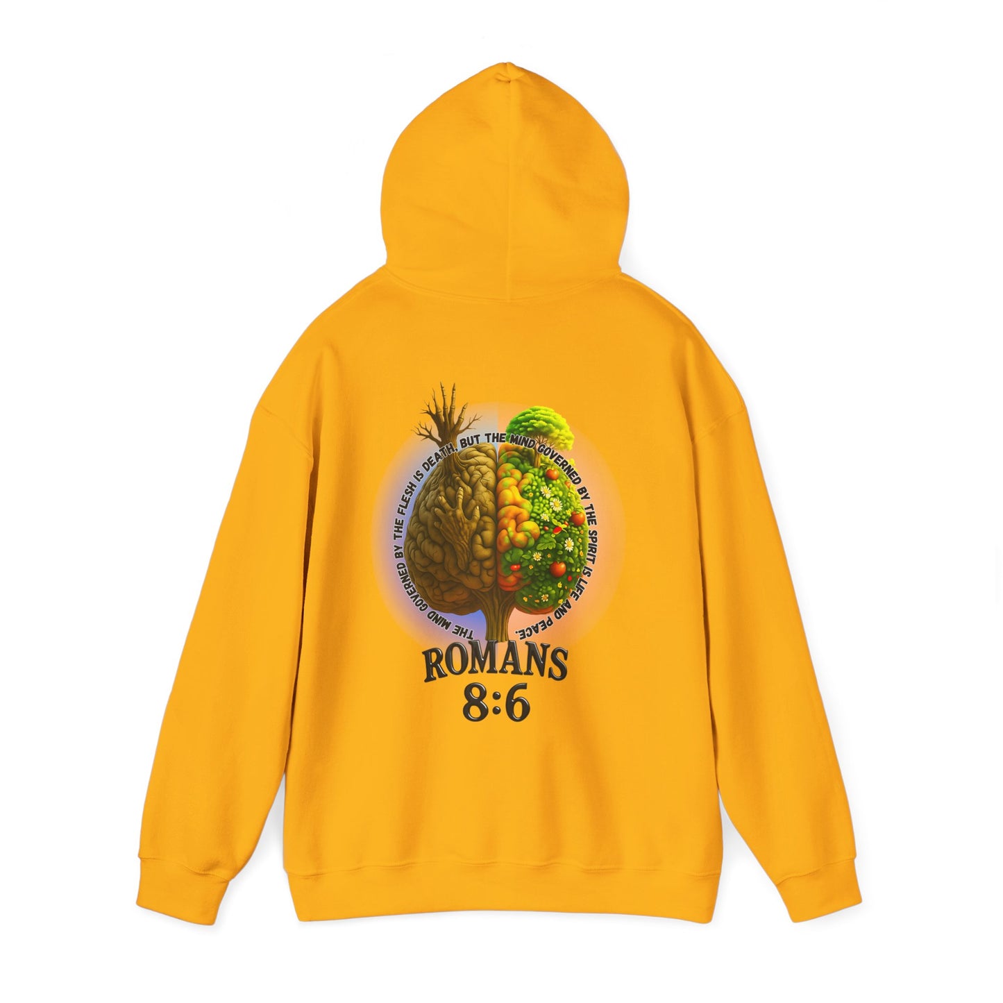 Romans 8:6, Inspirational Unisex Hooded Sweatshirt, Motivational Gift, Cozy Print, Spiritual Hoodie, Everyday Wear, Affirmation Clothing