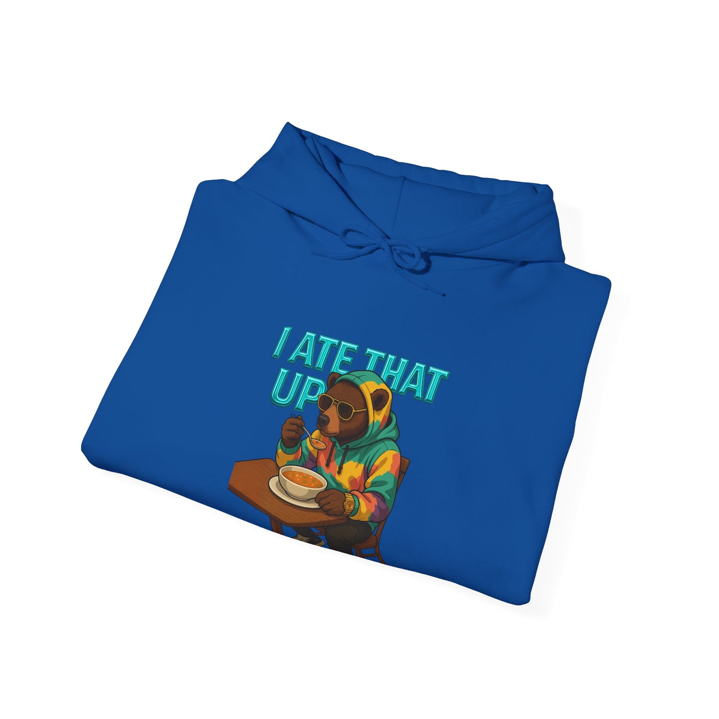 Ate That Up Playful Bear Hoodie, Funny Animal Sweatshirt, Gift for Food Lovers, Cozy Bear Apparel, Unique Unisex Pullover, Fun Statement Top