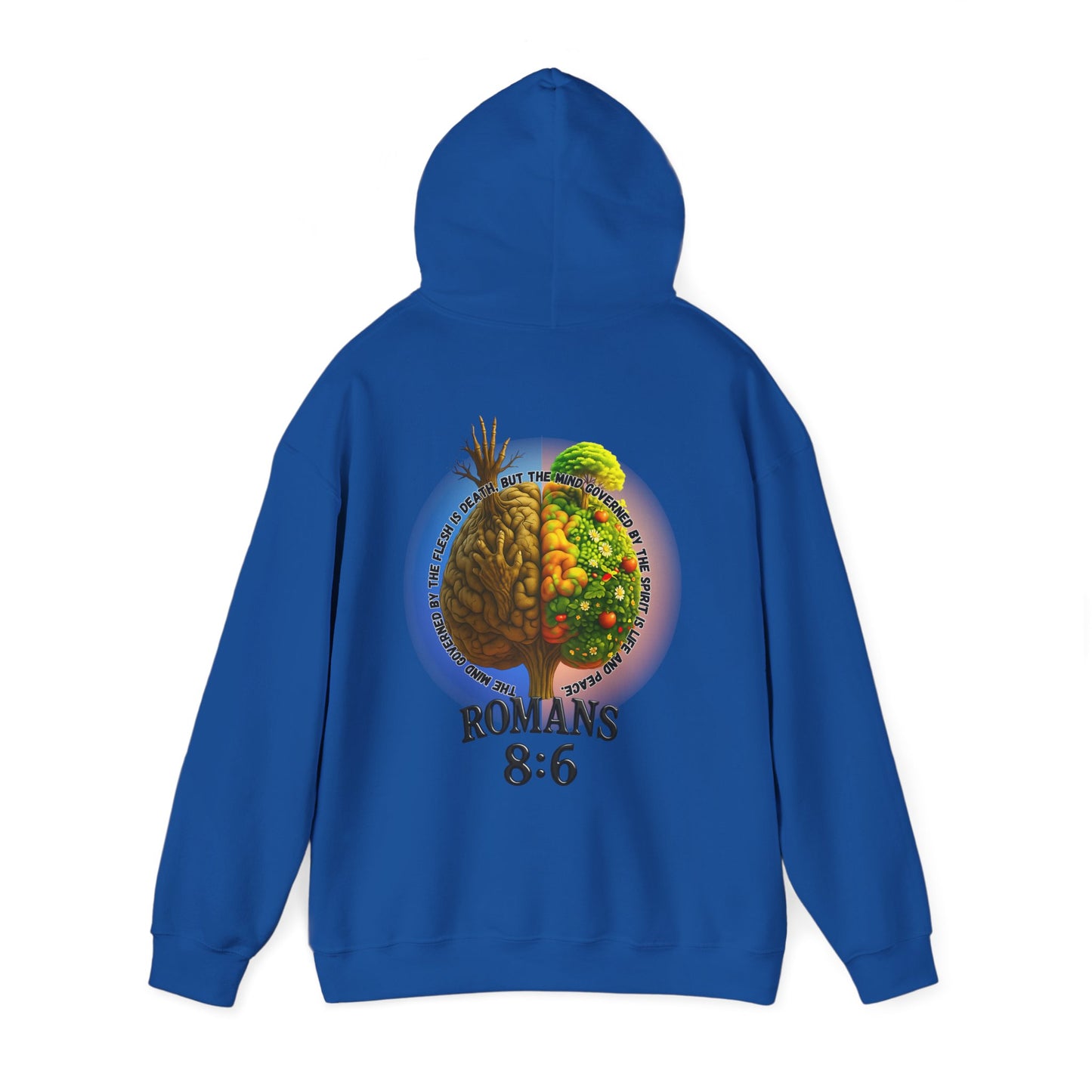 Romans 8:6, Inspirational Unisex Hooded Sweatshirt, Motivational Gift, Cozy Print, Spiritual Hoodie, Everyday Wear, Affirmation Clothing