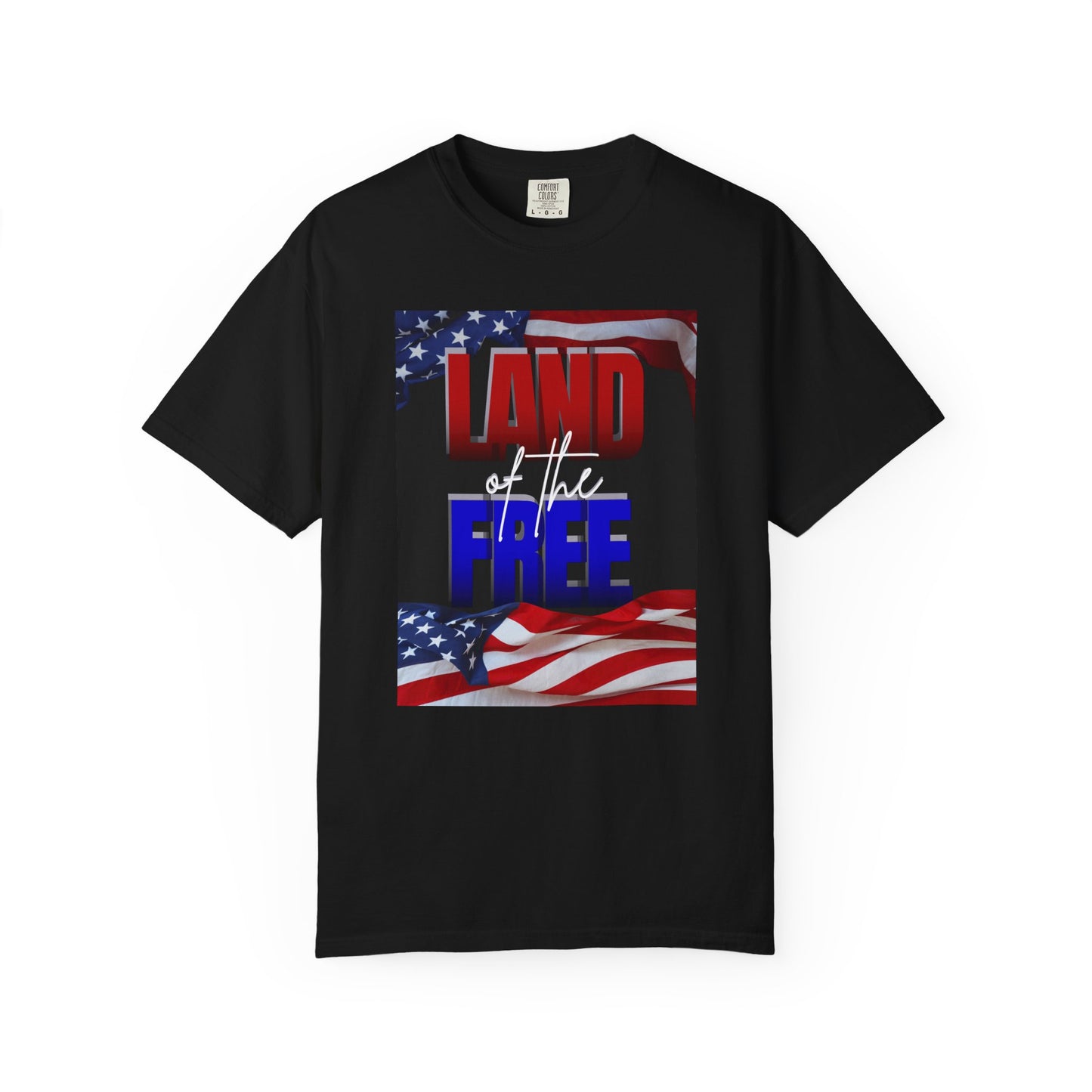 Patriotic T-Shirt, Land of the Free, Home of the Brave, 4th of July Apparel, Independence Day Gift, American Pride T-Shirt, Casual Wear