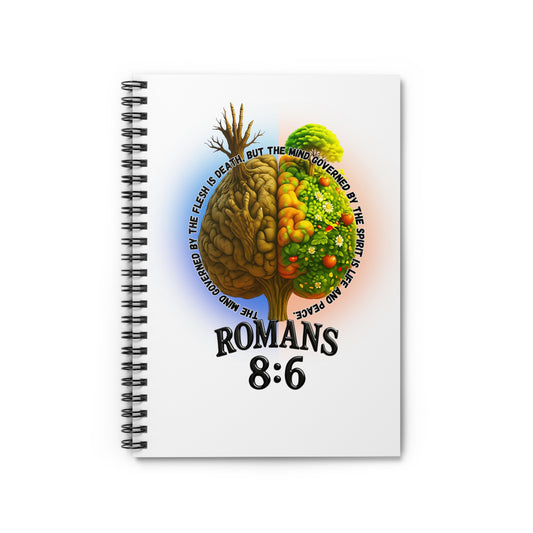 Romans 8:6 Inspirational Spiral Notebook, Bible Journal, Gift for Students, Christian Planner, Motivational Writing